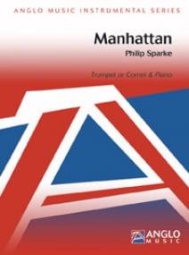 Sparke: Manhattan for Trumpet & Piano published by Anglo